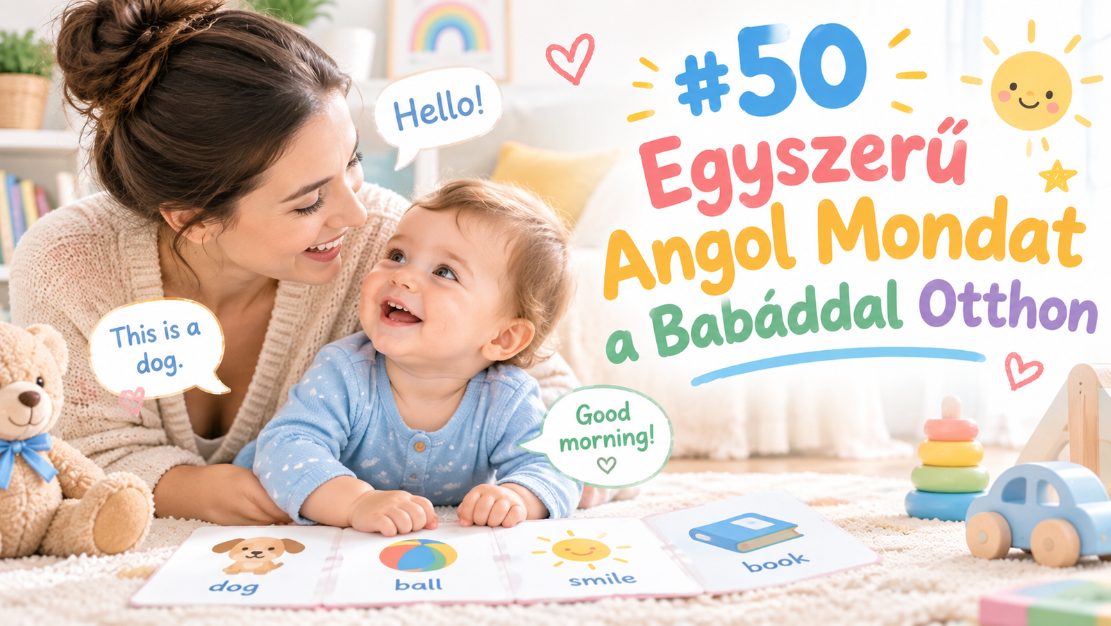 50 Egyszerű Angol Mondat a Babáddal Otthon